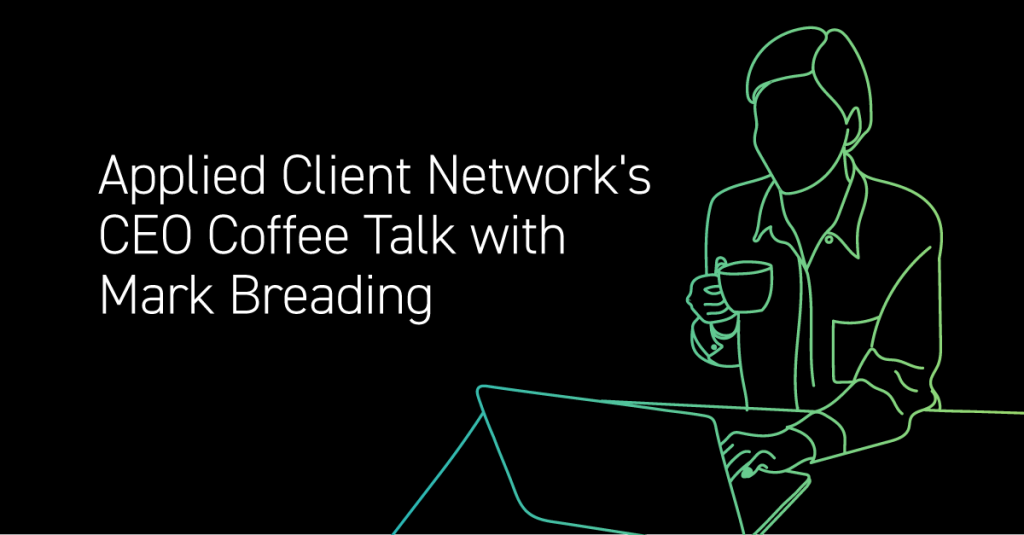 Applied Client Network's CEO Coffee Talk with Mark Breading