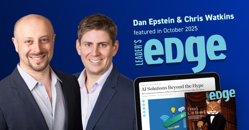 Dan Epstein & Chris Watkins featured in October 2025 LEADER’S EDGE AI Solutions Beyond the Hype Q&A with ReSource Pro Chief Executive Officer Dan Epstein and Chief Information Officer Chris Watkins